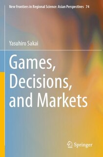 Front cover_Games, Decisions, and Markets