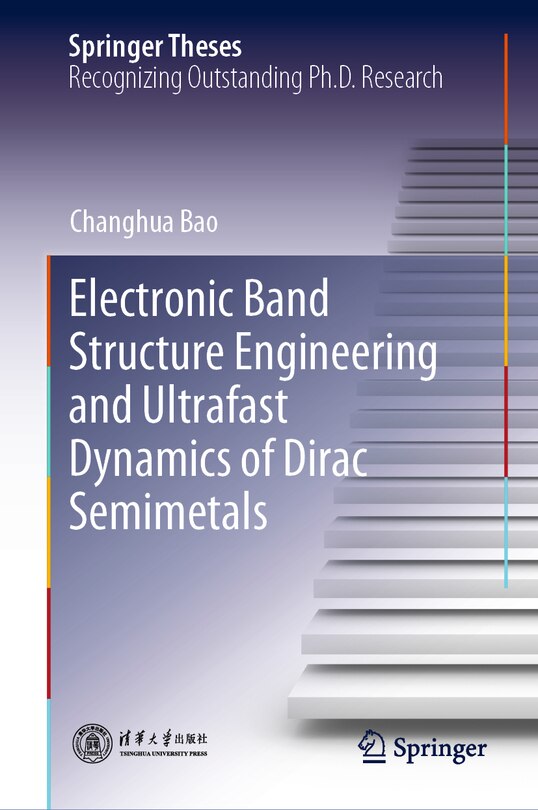 Front cover_Electronic Band Structure Engineering and Ultrafast Dynamics of Dirac Semimetals