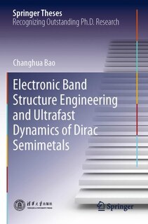 Front cover_Electronic Band Structure Engineering and Ultrafast Dynamics of Dirac Semimetals