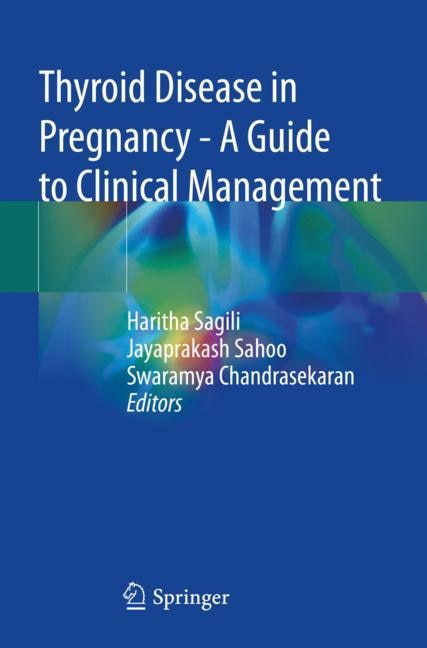 Front cover_Thyroid Disease in Pregnancy - A Guide to Clinical Management