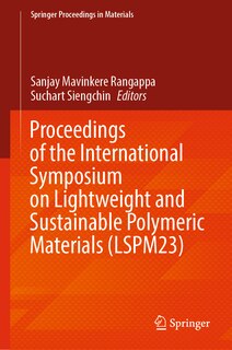 Front cover_Proceedings of the International Symposium on Lightweight and Sustainable Polymeric Materials (LSPM23)