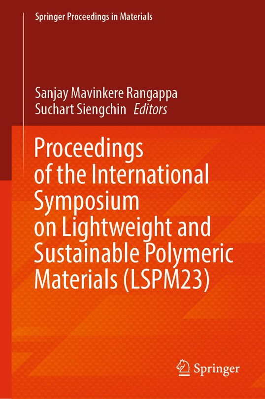 Front cover_Proceedings of the International Symposium on Lightweight and Sustainable Polymeric Materials (LSPM23)