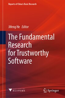 Front cover_The Fundamental Research for Trustworthy Software