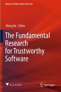 Front cover_The Fundamental Research for Trustworthy Software
