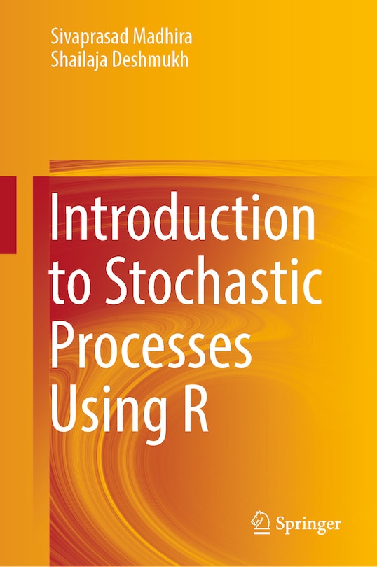 Front cover_Introduction to Stochastic Processes Using R