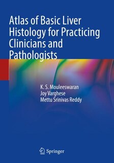 Front cover_Atlas of Basic Liver Histology for Practicing Clinicians and Pathologists