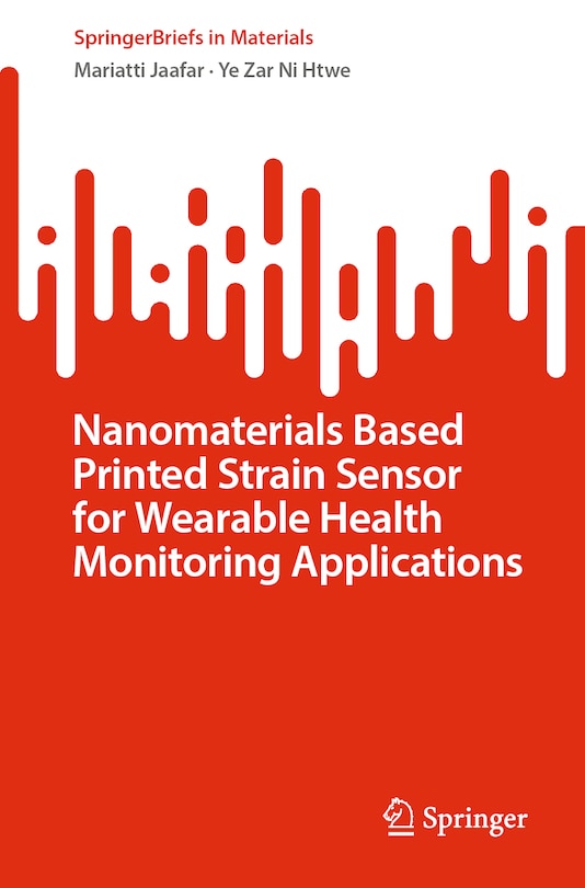 Couverture_Nanomaterials based Printed Strain Sensor for Wearable Health Monitoring Applications