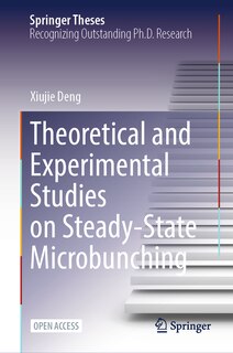 Front cover_Theoretical and Experimental Studies on Steady-state Microbunching