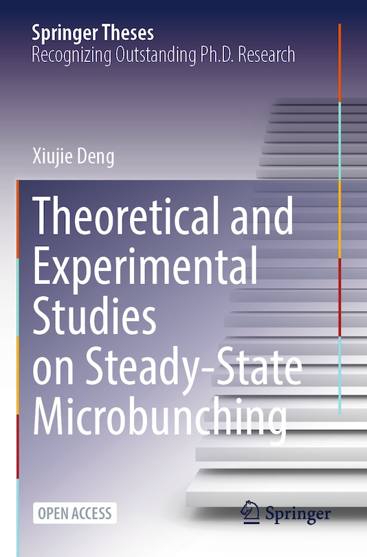 Front cover_Theoretical and Experimental Studies on Steady-state Microbunching
