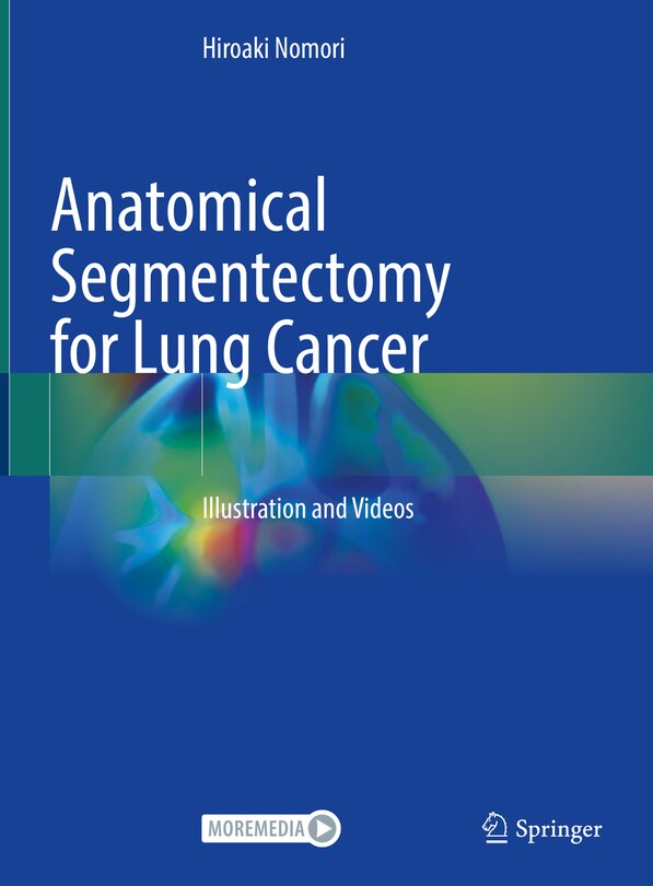Couverture_Anatomical Segmentectomy for Lung Cancer