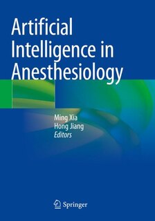 Front cover_Artificial Intelligence in Anesthesiology