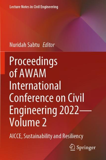Front cover_Proceedings of AWAM International Conference on Civil Engineering 2022-Volume 2