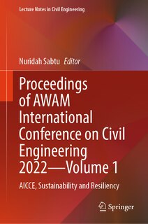 Front cover_Proceedings of AWAM International Conference on Civil Engineering 2022-Volume 1
