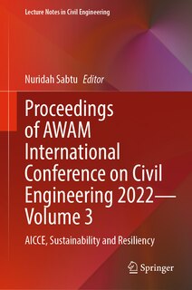 Front cover_Proceedings of AWAM International Conference on Civil Engineering 2022 - Volume 3