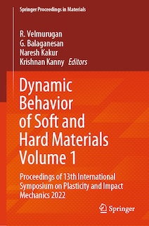Front cover_Dynamic Behavior of Soft and Hard Materials Volume 1