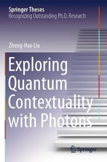 Couverture_Exploring Quantum Contextuality with Photons