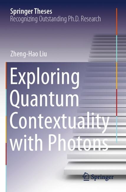 Couverture_Exploring Quantum Contextuality with Photons