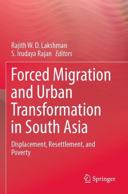 Couverture_Forced Migration and Urban Transformation in South Asia