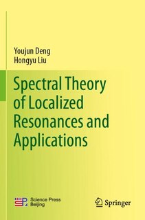 Couverture_Spectral Theory of Localized Resonances and Applications