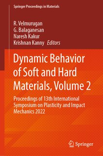 Front cover_Dynamic Behavior of Soft and Hard Materials, Volume 2