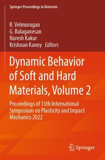 Front cover_Dynamic Behavior of Soft and Hard Materials, Volume 2