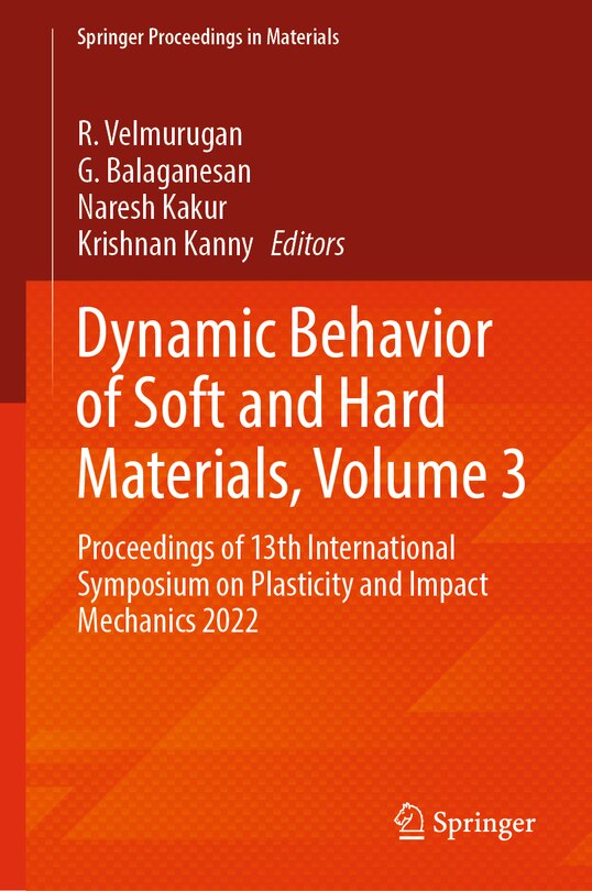 Front cover_Dynamic Behavior of Soft and Hard Materials, Volume 3