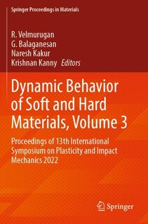 Front cover_Dynamic Behavior of Soft and Hard Materials, Volume 3