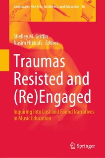 Couverture_Traumas Resisted and (Re)Engaged