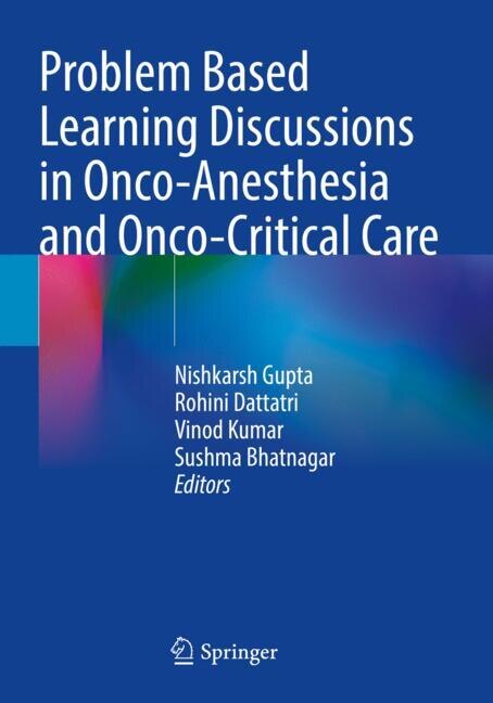 Couverture_Problem Based Learning Discussions in Onco-Anesthesia and Onco-Critical Care