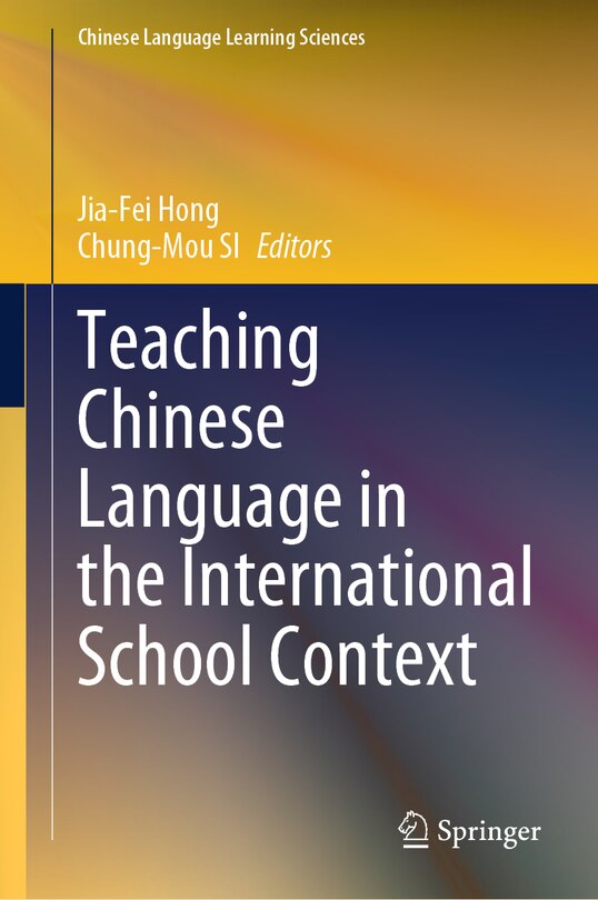 Front cover_Teaching Chinese Language in the International School Context