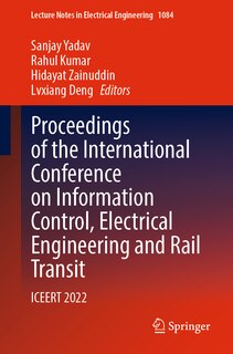 Couverture_Proceedings of the International Conference on Information Control, Electrical Engineering and Rail Transit