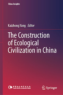 Couverture_The Construction of Ecological Civilization in China