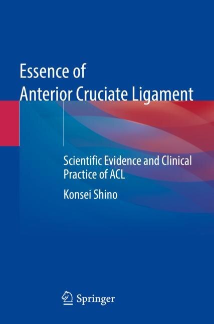 Front cover_Essence of Anterior Cruciate Ligament