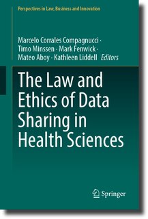 Front cover_The Law and Ethics of Data Sharing in Health Sciences