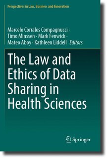Front cover_The Law and Ethics of Data Sharing in Health Sciences