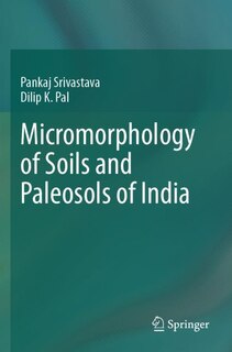 Front cover_Micromorphology of Soils and Paleosols of India
