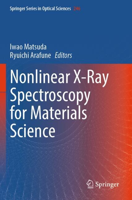 Front cover_Nonlinear X-Ray Spectroscopy for Materials Science