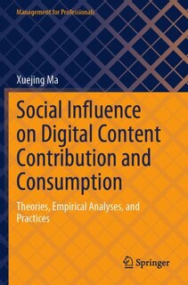 Couverture_Social Influence on Digital Content Contribution and Consumption
