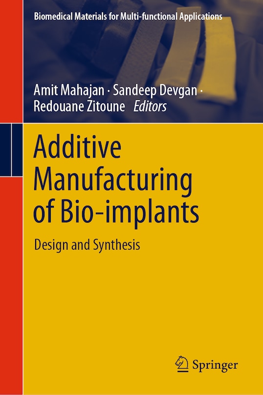 Couverture_Additive Manufacturing of Bio-implants