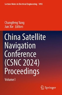 Front cover_China Satellite Navigation Conference (CSNC 2024) Proceedings