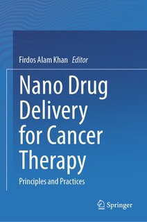 Couverture_Nano Drug Delivery for Cancer Therapy