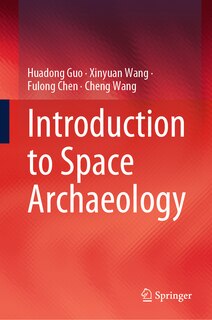 Front cover_Introduction to Space Archaeology