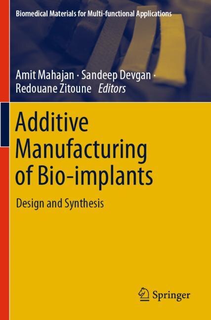 Couverture_Additive Manufacturing of Bio-implants