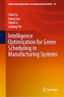 Couverture_Intelligence Optimization for Green Scheduling in Manufacturing Systems