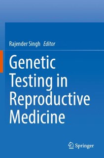 Front cover_Genetic Testing in Reproductive Medicine