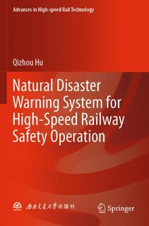 Couverture_Natural Disaster Warning System for High-Speed Railway Safety Operation