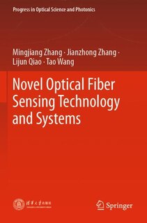 Couverture_Novel Optical Fiber Sensing Technology and Systems
