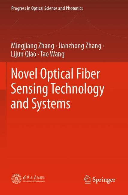 Couverture_Novel Optical Fiber Sensing Technology and Systems