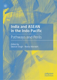 Front cover_India and ASEAN in the Indo Pacific
