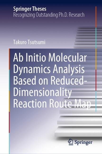 Front cover_Ab initio Molecular Dynamics Analysis based on Reduced-dimensionality Reaction Route Map